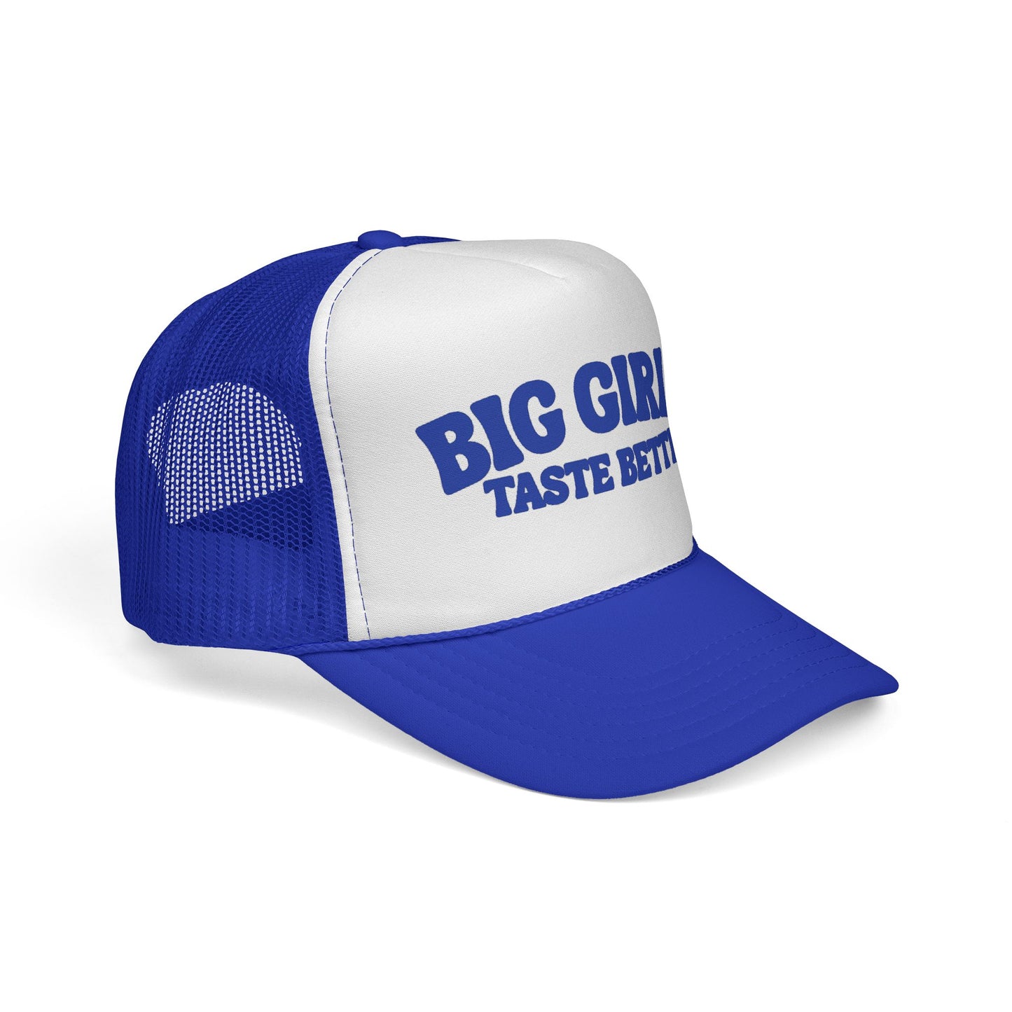 BIG Girls Taste Better Trucker Cap Royal Blue