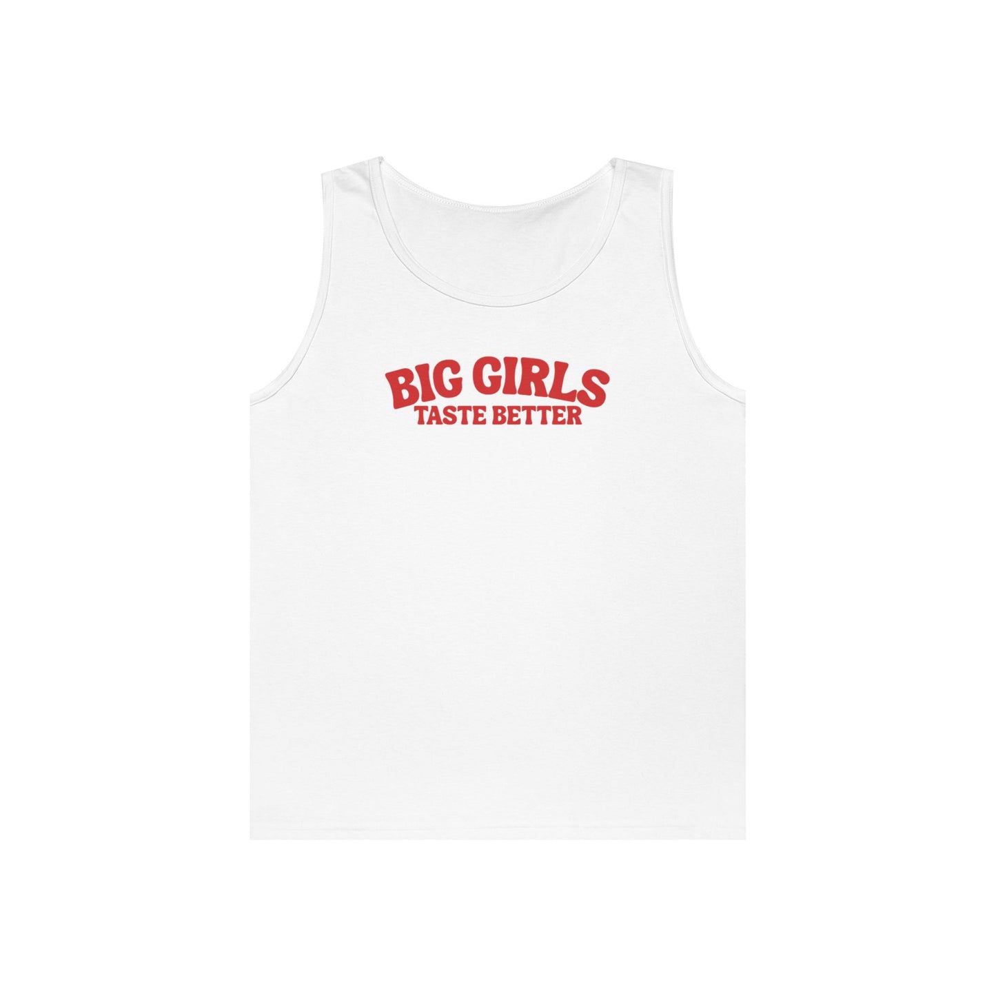 Red Big Girls Taste Better Tank