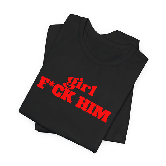 Black/Red F*CK Him Tee