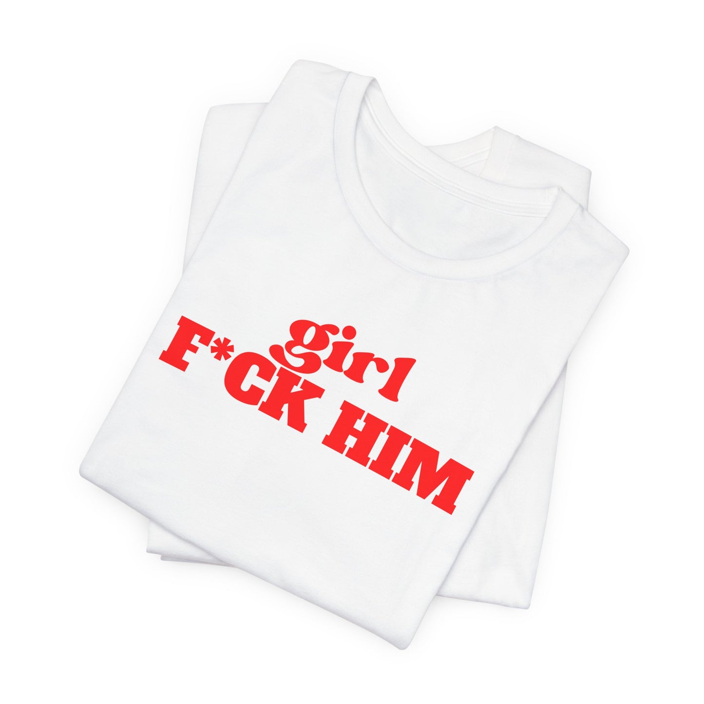 White/Red F*CK Him Tee