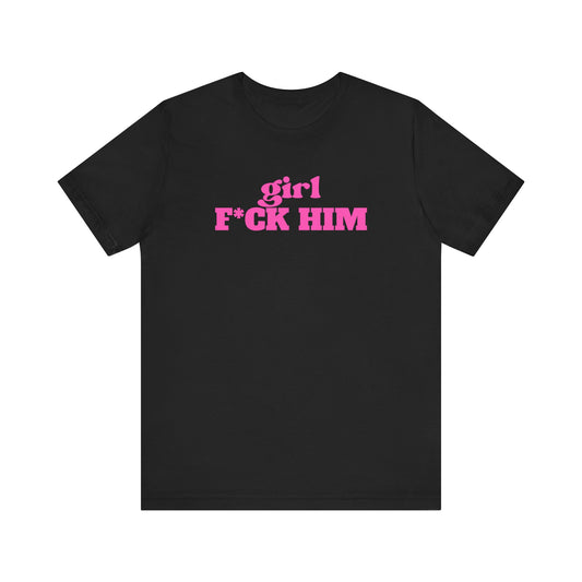 Black/Pink F*CK Him Tee