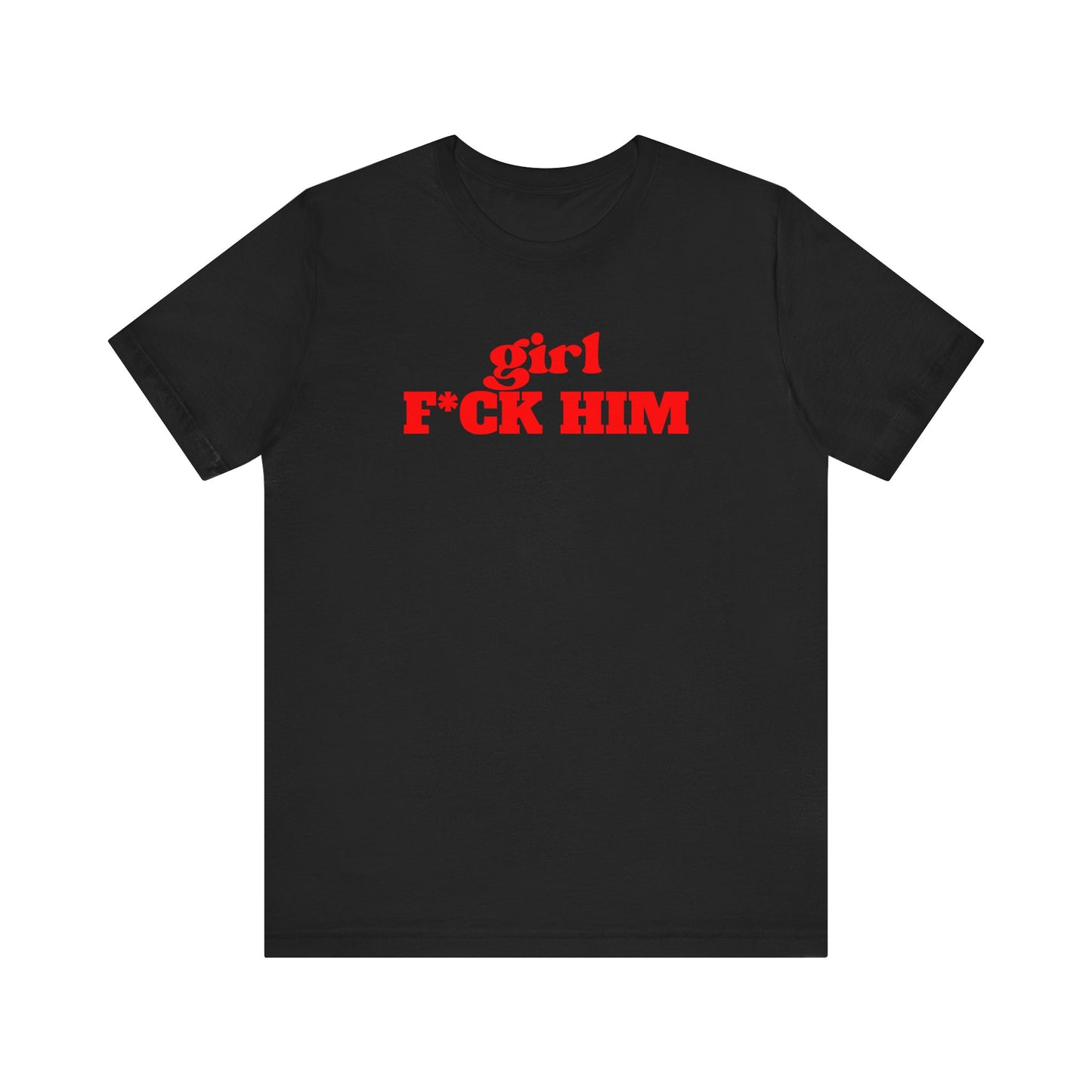 Black/Red F*CK Him Tee