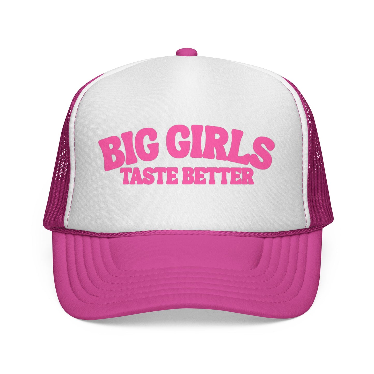 BIG Girls Taste Better Trucker Cap Pink
