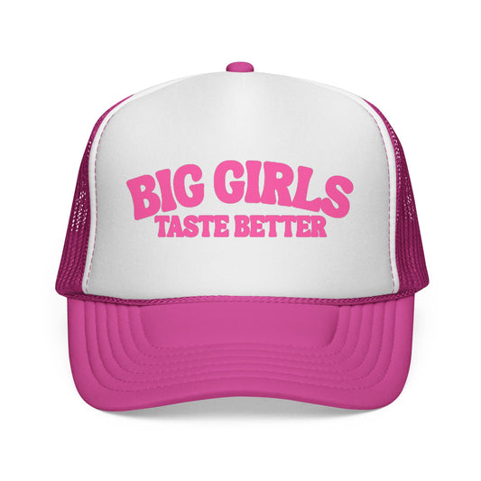 BIG Girls Taste Better Trucker Cap Pink