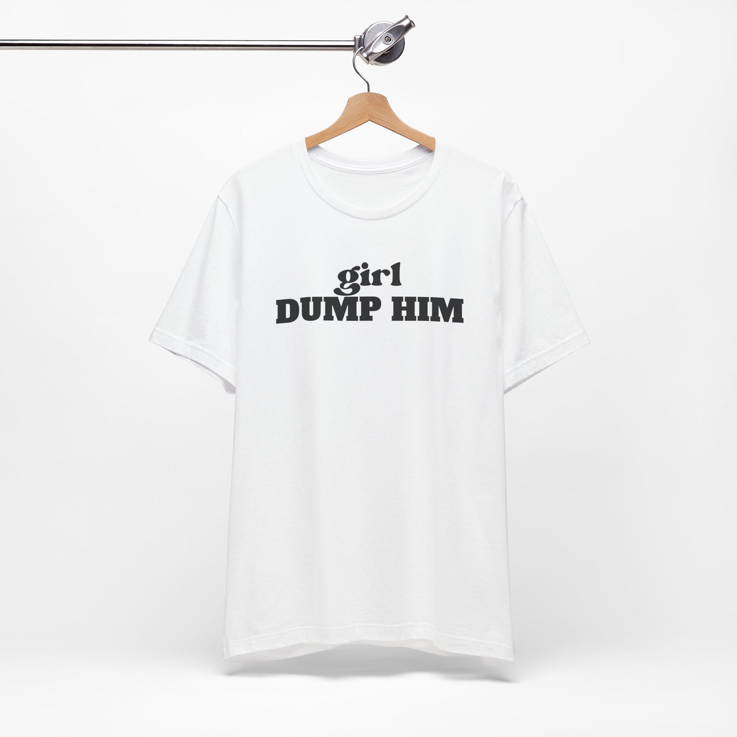 White/Black Dump Him Tee
