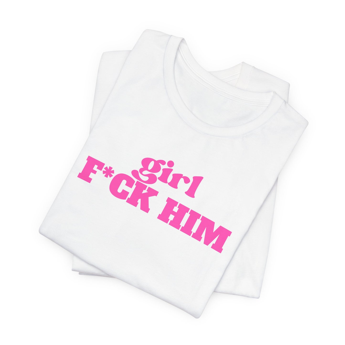 White/Pink F*CK Him Tee