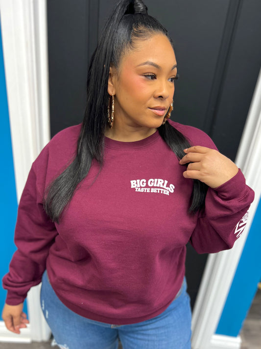 Wine BIG Girls Taste Better Crewneck