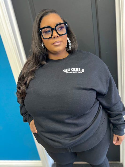 Black BIG Girls Taste Better Crewneck
